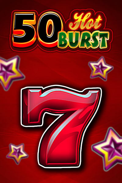 50 Hot Burst