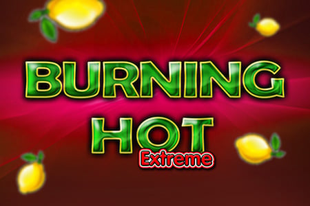 Burning Hot Extreme